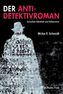Der Anti-Detektivroman