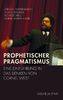 Prophetischer Pragmatismus