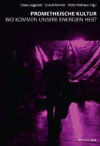 Prometheische Kultur