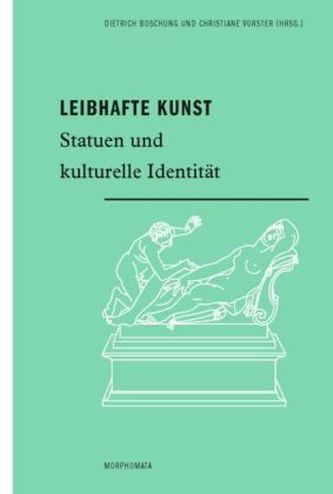 Leibhafte Kunst