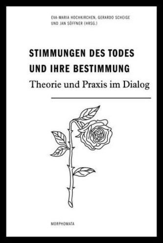 Stimmungen des Todes und ihre Bestimmung