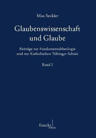 Glaubenswissenschaft und Glaube