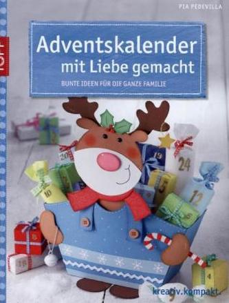Adventskalender mit Liebe gemacht, m. 1 Beilage