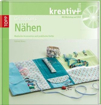 Grundkurs Nähen, m. DVD