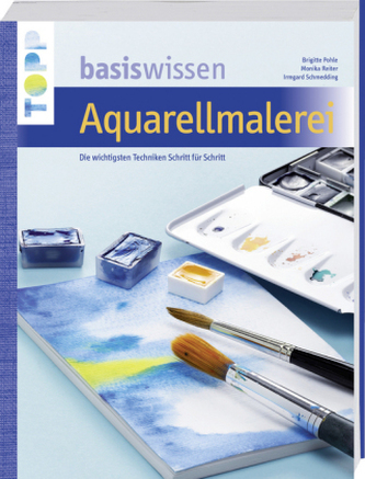 Basiswissen Aquarellmalerei