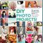 DIY Photo Projects!
