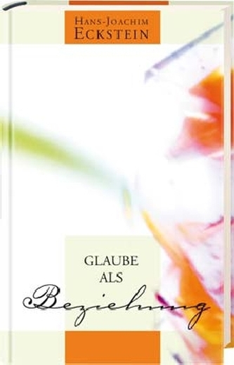 Glaube als Beziehung