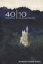 40 / 10: 40 Jahre Sammlung - 10 Jahre Museum Frieder Burda