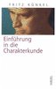 Einführung in die Charakterkunde
