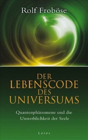 Der Lebenscode des Universums