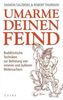 Umarme deinen Feind