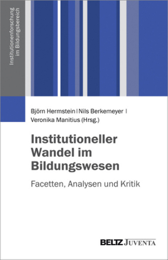 Institutioneller Wandel im Bildungswesen