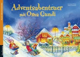 Adventsabenteuer mit Oma Gundi