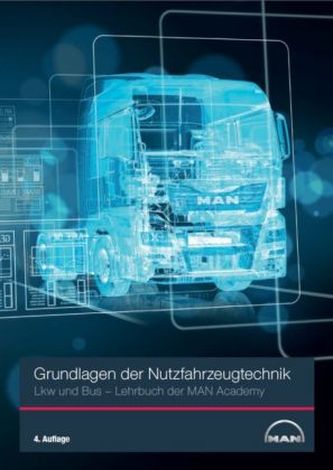 Grundlagen der Nutzfahrzeugtechnik