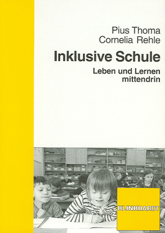 Die inklusive Schule