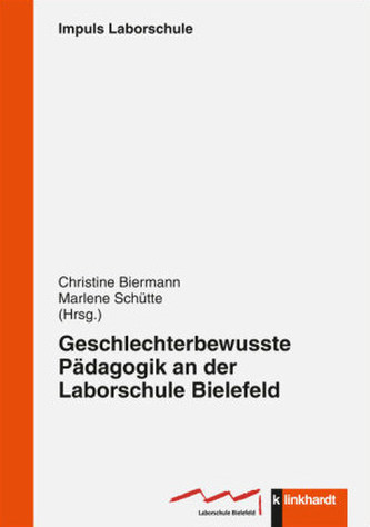 Geschlechterbewusste Pädagogik an der Labaorschule Bielefeld