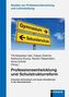 Professionsentwicklung und Schulstrukturreform