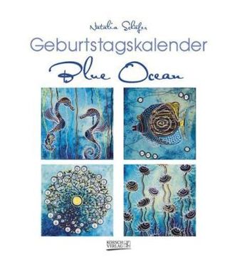 Blue Ocean, Geburtstagskalender