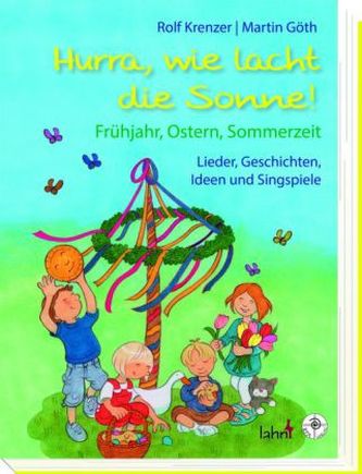 Hurra, wie lacht die Sonne!