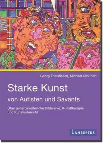 Starke Kunst von Autisten und Savants