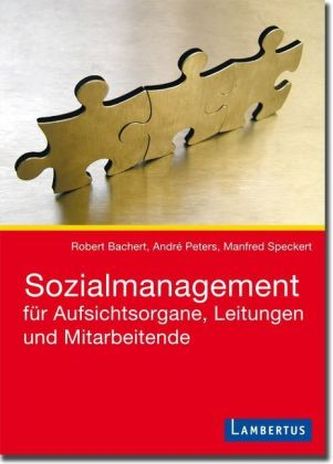 Sozialmanagement für Aufsichtsorgane, Leitungen und Mitarbeitende