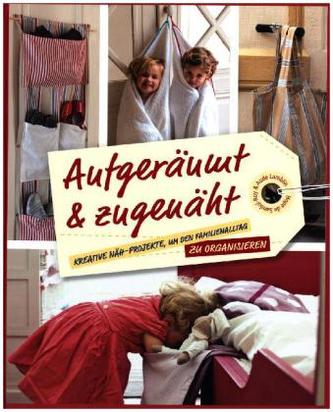 Aufgeräumt & zugenäht