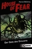 House of Fear - Der Gott des Grauens