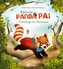 Kleiner Panda Pai - Unterwegs ins Abenteuer