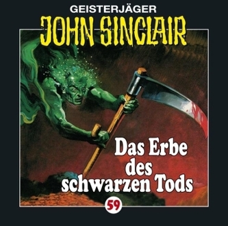 Geisterjäger John Sinclair - Das Erbe des schwarzen Tods, 1 Audio-CD