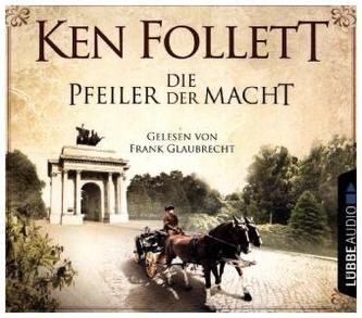 Die Pfeiler der Macht, 6 Audio-CDs Die Pfeiler der Macht, 6 Audio-CDs