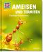 Ameisen und Termiten - Fleißige Baumeister