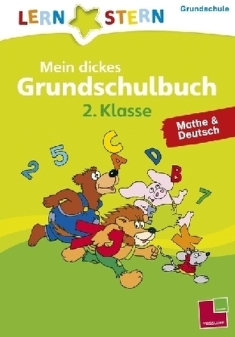 Mein dickes Grundschulbuch 2. Klasse. Mathe & Deutsch