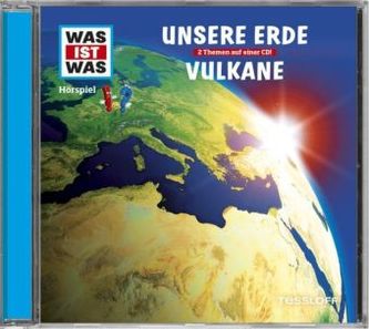 Unsere Erde / Vulkane, 1 Audio-CD
