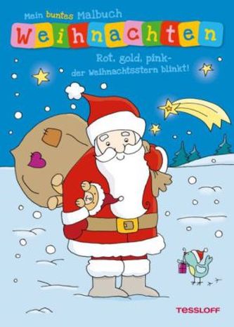 Mein buntes Malbuch Weihnachten. Rot, gold, pink - der Weihnachtsstern blinkt!