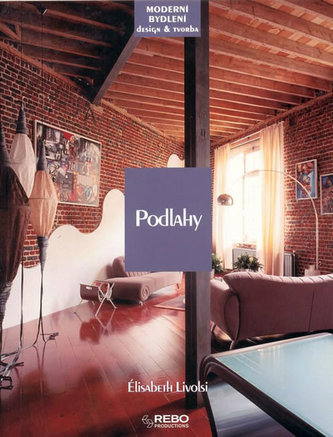 Podlahy - Moderní bydlení a design a tvorba Podlahy - Moderní bydlení a design a tvorba