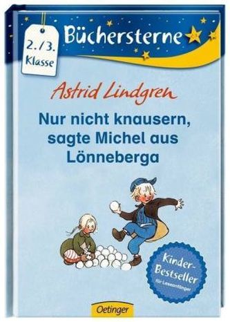 Nur nicht knausern, sagte Michel aus Lönneberga