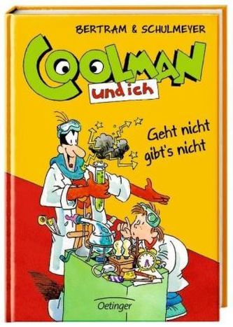 Coolman und ich - Geht nicht gibt's nicht