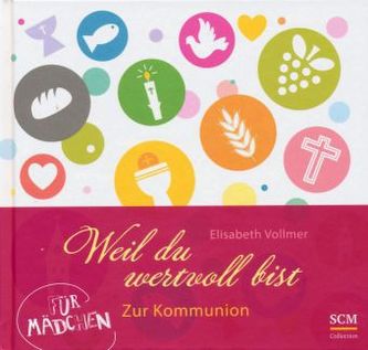Weil du wertvoll bist - Für Mädchen