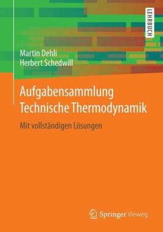 Aufgabensammlung Technische Thermodynamik