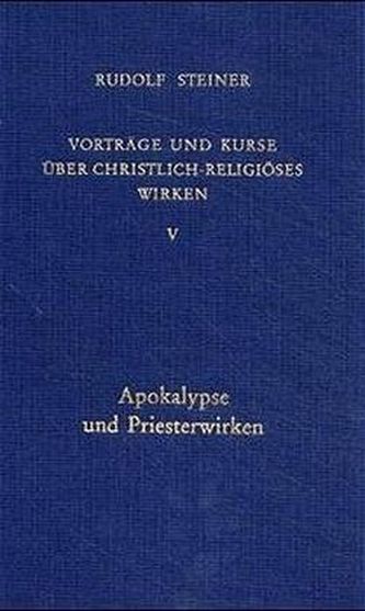 Apokalypse und Priesterwirken