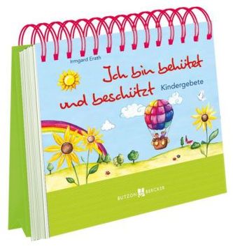 Ich bin behütet und beschützt