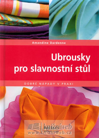 Ubrousky pro slavnostní stůl