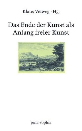 Das Ende der Kunst als Anfang freier Kunst