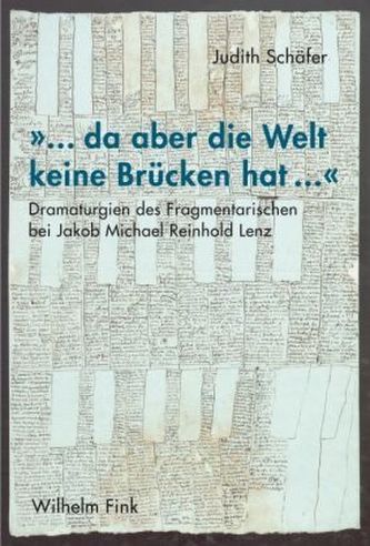 '... da aber die Welt keine Brücken hat ...'
