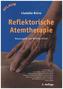 Reflektorische Atemtherapie