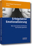 Erfolgsfaktor Emotionalisierung