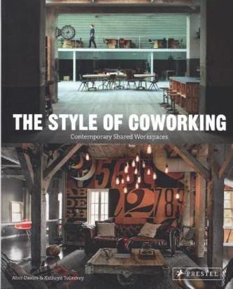 The Style of Coworking