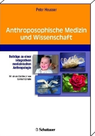 Anthroposophische Medizin und Wissenschaft