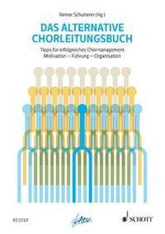 Das alternative Chorleitungsbuch