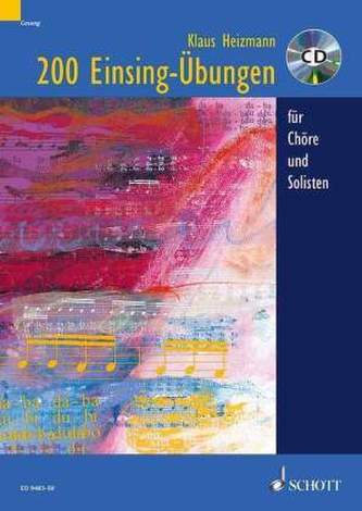 200 Einsingübungen für Chöre und Solisten, m. Audio-CD